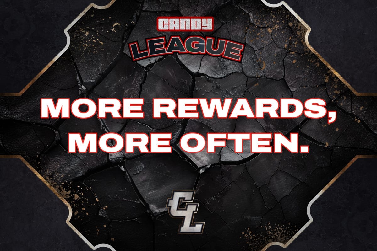 Welcome to the 2025 Candy League: More Rewards, More Often